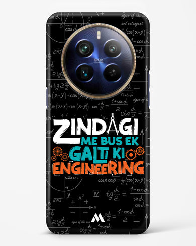 Zindagi Galti Engineering Hard Case Phone Cover (Realme)
