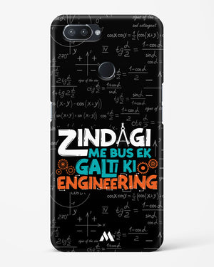 Zindagi Galti Engineering Hard Case Phone Cover-(Realme)