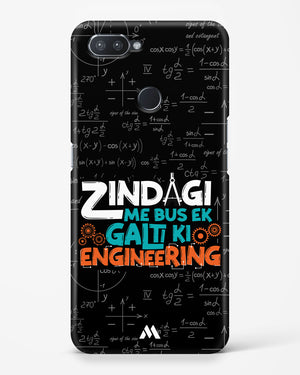 Zindagi Galti Engineering Hard Case Phone Cover-(Realme)