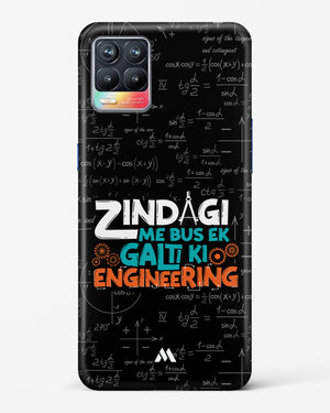 Zindagi Galti Engineering Hard Case Phone Cover (Realme)