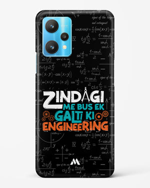 Zindagi Galti Engineering Hard Case Phone Cover-(Realme)