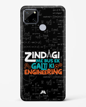 Zindagi Galti Engineering Hard Case Phone Cover-(Realme)