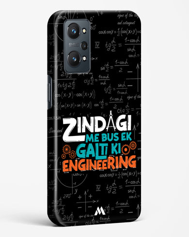 Zindagi Galti Engineering Hard Case Phone Cover-(Realme)