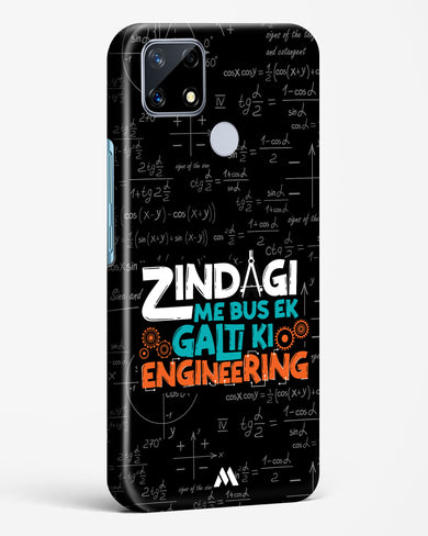 Zindagi Galti Engineering Hard Case Phone Cover-(Realme)