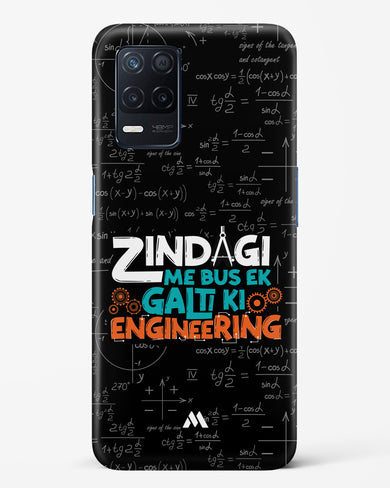 Zindagi Galti Engineering Hard Case Phone Cover-(Realme)