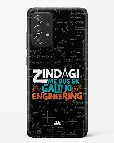 Zindagi Galti Engineering Hard Case Phone Cover-(Samsung)