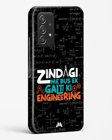 Zindagi Galti Engineering Hard Case Phone Cover-(Samsung)