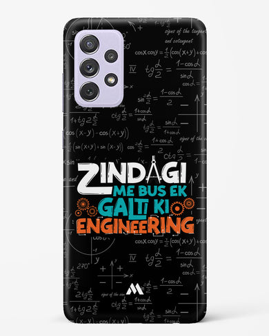 Zindagi Galti Engineering Hard Case Phone Cover-(Samsung)