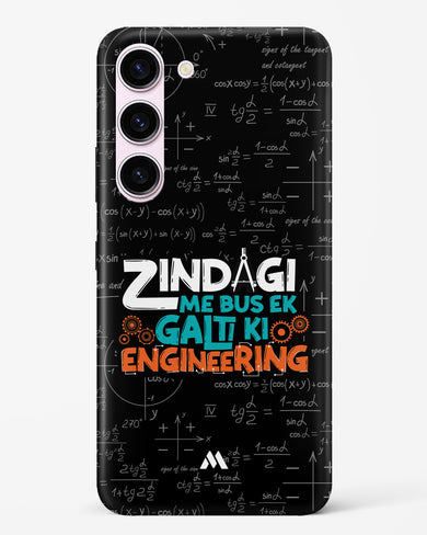 Zindagi Galti Engineering Hard Case Phone Cover-(Samsung)