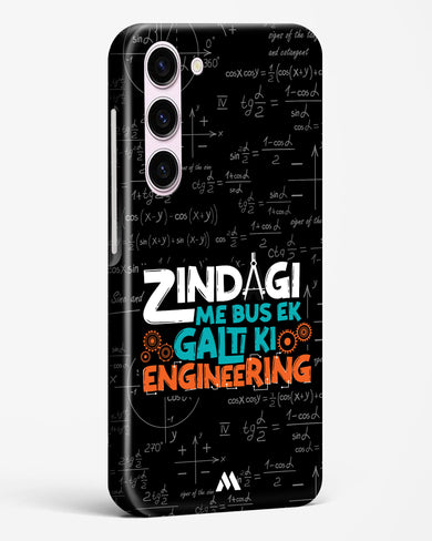 Zindagi Galti Engineering Hard Case Phone Cover-(Samsung)