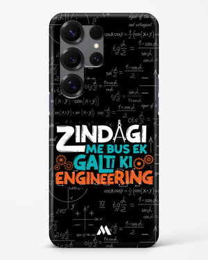 Zindagi Galti Engineering Hard Case Phone Cover (Samsung)