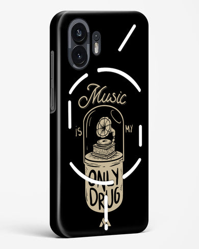 Music the Only Drug Hard Case Phone Cover (Nothing)