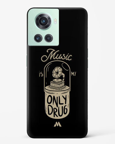 Music the Only Drug Hard Case Phone Cover-(OnePlus)