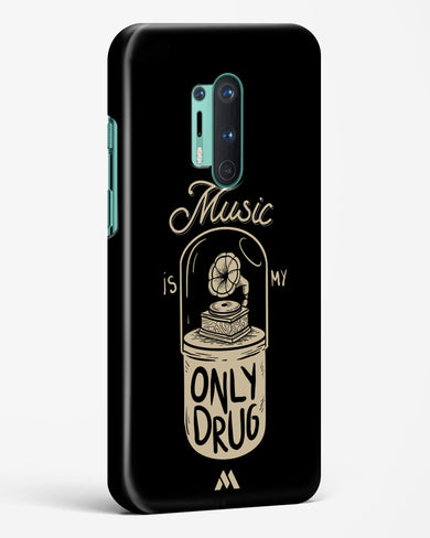 Music the Only Drug Hard Case Phone Cover-(OnePlus)