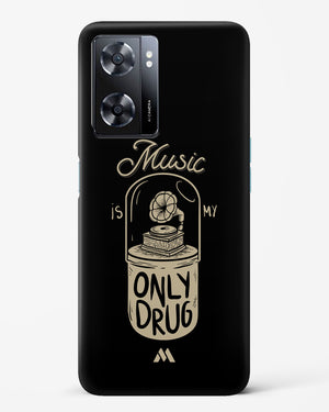 Music the Only Drug Hard Case Phone Cover-(Oppo)