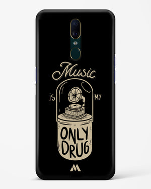 Music the Only Drug Hard Case Phone Cover (Oppo)