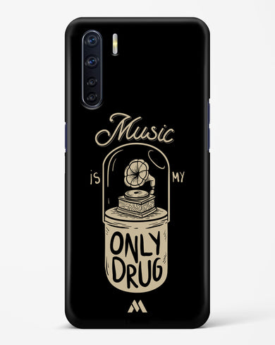 Music the Only Drug Hard Case Phone Cover-(Oppo)