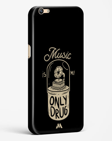 Music the Only Drug Hard Case Phone Cover-(Oppo)