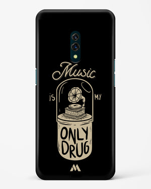 Music the Only Drug Hard Case Phone Cover-(Oppo)