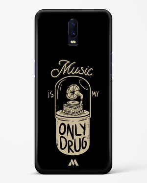 Music the Only Drug Hard Case Phone Cover-(Oppo)