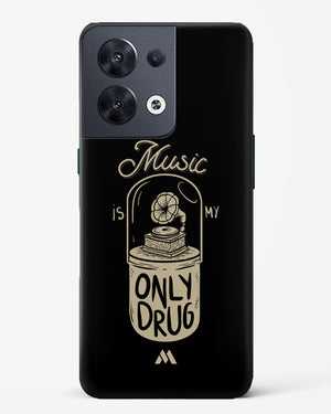 Music the Only Drug Hard Case Phone Cover-(Oppo)