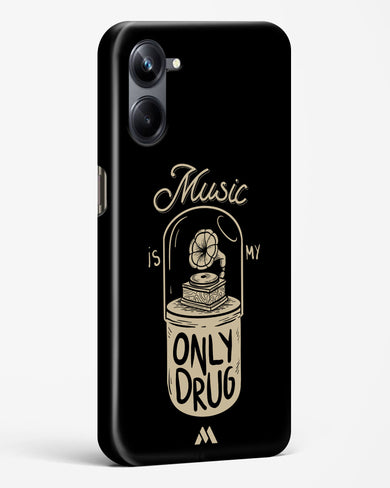 Music the Only Drug Hard Case Phone Cover (Realme)