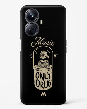 Music the Only Drug Hard Case Phone Cover (Realme)