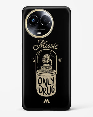 Music the Only Drug Hard Case Phone Cover-(Realme)