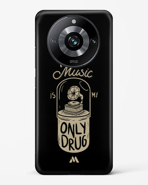 Music the Only Drug Hard Case Phone Cover (Realme)