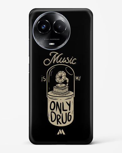 Music the Only Drug Hard Case Phone Cover-(Realme)