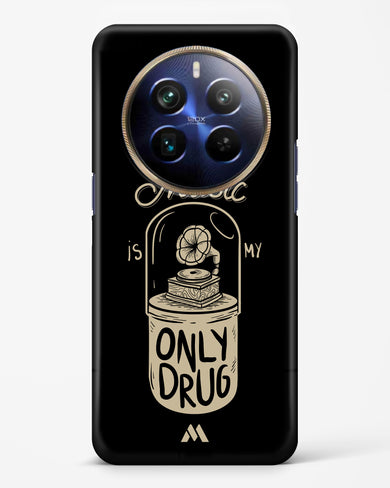 Music the Only Drug Hard Case Phone Cover (Realme)