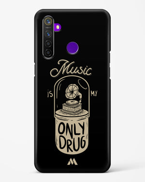 Music the Only Drug Hard Case Phone Cover (Realme)