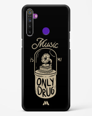 Music the Only Drug Hard Case Phone Cover (Realme)