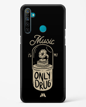 Music the Only Drug Hard Case Phone Cover-(Realme)