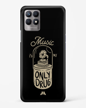 Music the Only Drug Hard Case Phone Cover-(Realme)