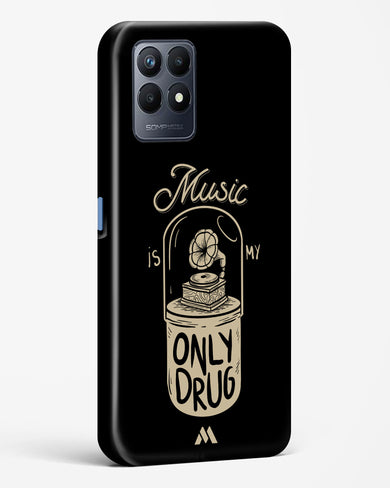 Music the Only Drug Hard Case Phone Cover (Realme)
