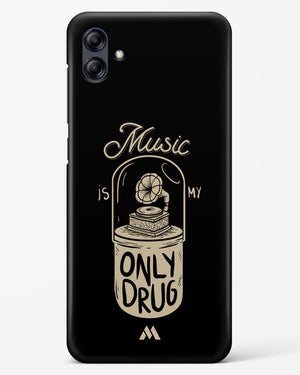 Music the Only Drug Hard Case Phone Cover (Samsung)