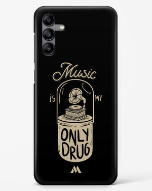 Music the Only Drug Hard Case Phone Cover (Samsung)