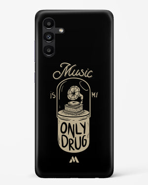 Music the Only Drug Hard Case Phone Cover (Samsung)