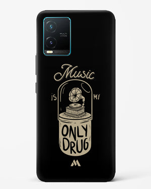 Music the Only Drug Hard Case Phone Cover (Vivo)