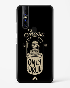 Music the Only Drug Hard Case Phone Cover-(Vivo)