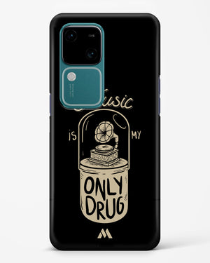 Music the Only Drug Hard Case Phone Cover (Vivo)