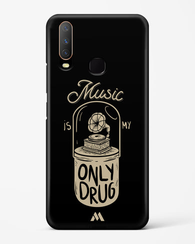 Music the Only Drug Hard Case Phone Cover-(Vivo)