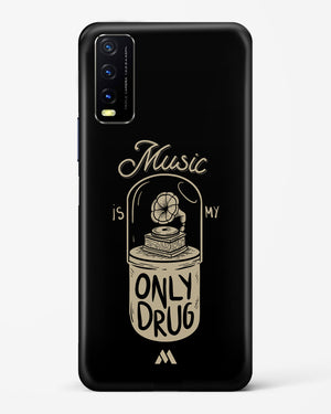 Music the Only Drug Hard Case Phone Cover-(Vivo)