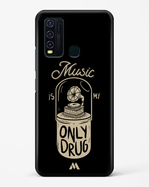 Music the Only Drug Hard Case Phone Cover-(Vivo)