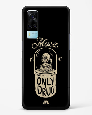 Music the Only Drug Hard Case Phone Cover (Vivo)