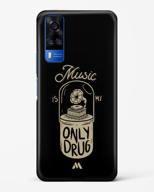 Music the Only Drug Hard Case Phone Cover-(Vivo)