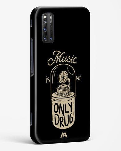 Music the Only Drug Hard Case Phone Cover (Vivo)