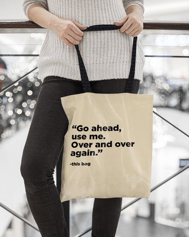 Use Me Tote Bag