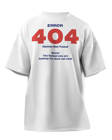 Human Not Found 404 Oversized-T-Shirt